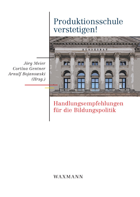 Produktionsschule verstetigen! - 