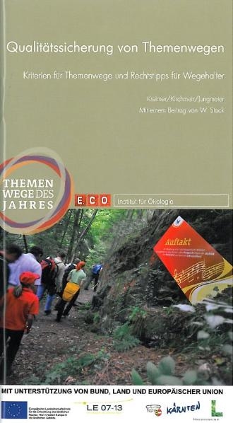 Qualit&auml;tssicherung von Themenwegen - Elisabeth Kreimer, Hanns Kirchmeir, Michael Jungmeier