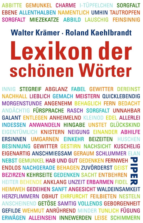 Lexikon der sch&ouml;nen W&ouml;rter - Walter Kr&auml;mer, Roland Kaehlbrandt