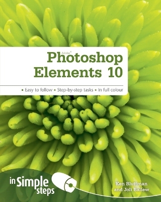 Photoshop Elements 10 in Simple Steps - Joli Ballew, Ken Bluttman