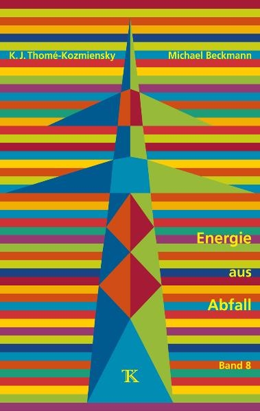 Energie aus Abfall, Band 8 - 