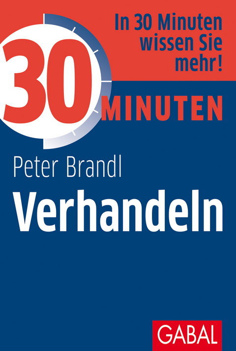 30 Minuten Verhandeln - Peter Brandl