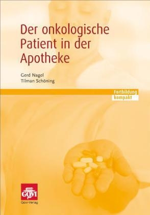 Der onkologische Patient in der Apotheke
