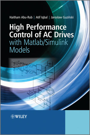 High Performance Control of AC Drives with Matlab / Simulink Models - 