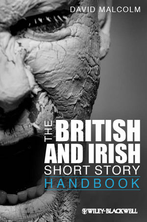 The British and Irish Short Story Handbook - David Malcolm