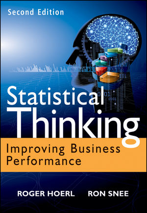 Statistical Thinking - Roger W. Hoerl, Ronald D. Snee