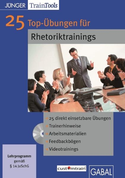 25 Top-&Uuml;bungen f&uuml;r Rhetoriktrainings - Frank Gellert