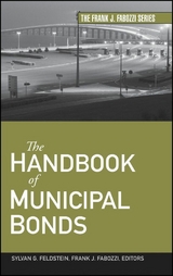 The Handbook of Municipal Bonds - Sylvan G. Feldstein, Frank J. Fabozzi