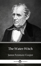 Water-Witch by James Fenimore Cooper - Delphi Classics (Illustrated) -  James Fenimore Cooper