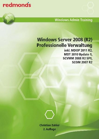 Windows Server 2008 (R2) Professionelle Verwaltung inkl. MDPOD 2011 R2, MDT 2010 Update 1, SCVMM 2008 R2 SP1, SCOM 2007 R2