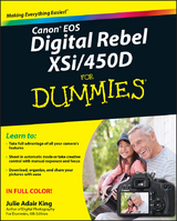 Canon EOS Digital Rebel XSi/450D For Dummies -  Julie Adair King