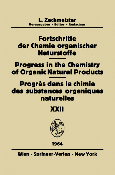 Fortschritte der Chemie Organischer Naturstoffe / Progress in the Chemistry of Organic Natural Products / Progr&egrave;s dans la Chimie des Substances Organiques Naturelles