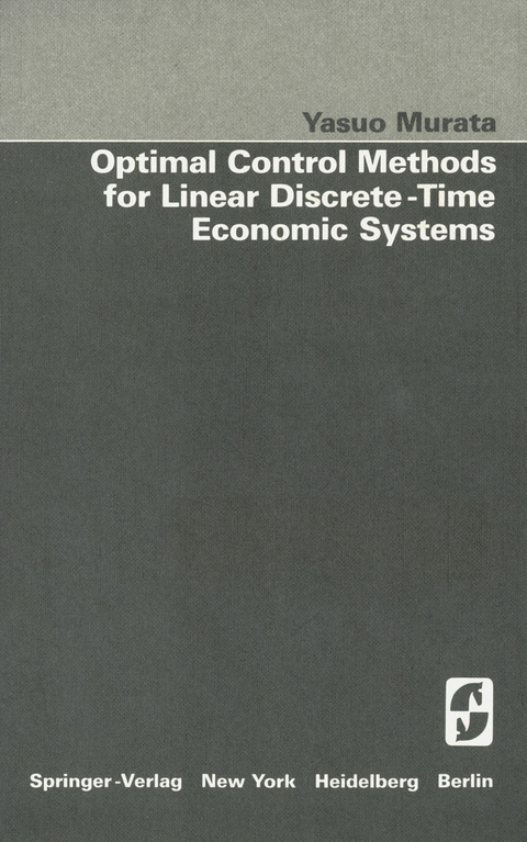 Optimal Control Methods for Linear Discrete-Time Economic Systems - Y. Murata