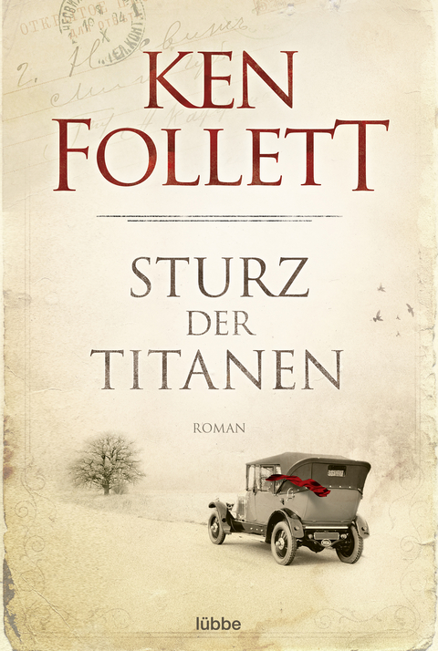 Sturz der Titanen - Ken Follett