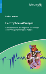 Herzrhythmusst&ouml;rungen - Lothar Krehan