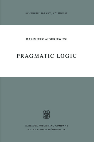Pragmatic Logic