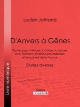 D'Anvers à Gênes - Lucien Jottrand, Editions Ligaran