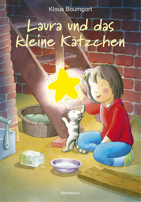 Laura und das kleine K&auml;tzchen - Klaus Baumgart, Cornelia Neudert