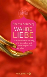 Wahre Liebe - Sharon Salzberg