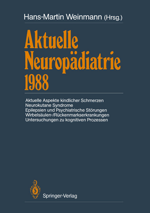 Aktuelle Neurop&auml;diatrie 1988 - 