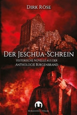 Der Jeschua-Schrein - Dirk R&ouml;se