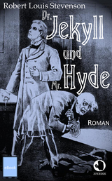 Dr. Jekyll und Mr. Hyde - Robert Louis Stevenson
