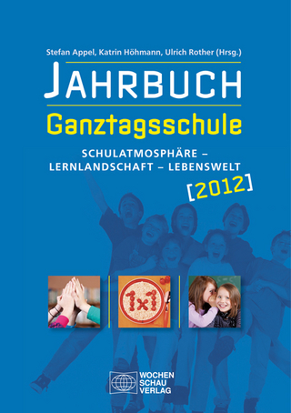Jahrbuch Ganztagsschule 2012