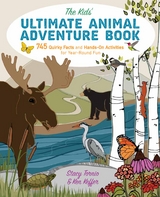 Kids' Ultimate Animal Adventure Book -  Ken Keffer,  Stacy Tornio