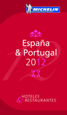 Espana & Portugal 2012 Michelin Guide