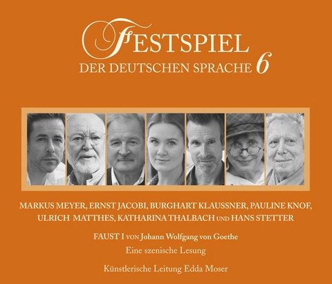 Festspiel der deutschen Sprache 6 - Johann Wolfgang von Goethe
