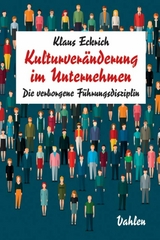 Kulturver&auml;nderung im Unternehmen - Klaus Eckrich