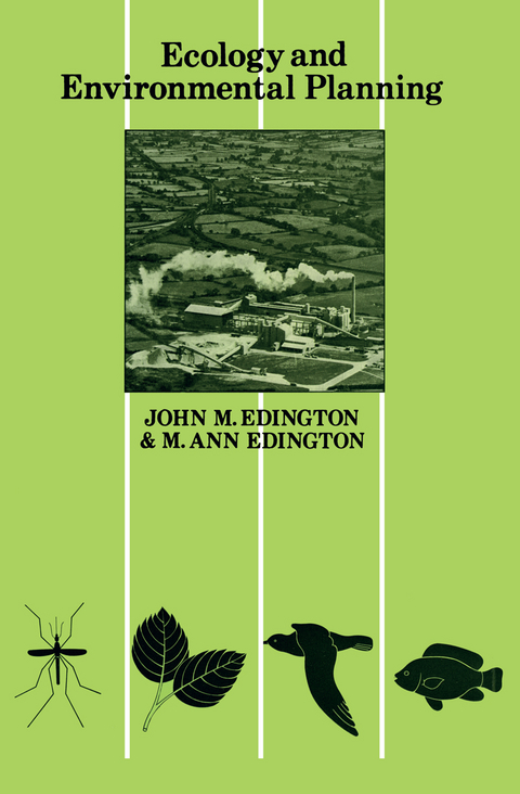 Ecology and Environmental Planning - J. M. Edington