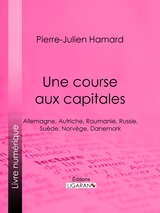 Une course aux capitales -  Ligaran, Pierre-Julien Hamard
