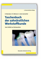 Taschenbuch der zahn&auml;rztlichen Werkstoffkunde - Reinhard Marxkors, J&uuml;rgen Geis-Gerstorfer, Hermann Meiners