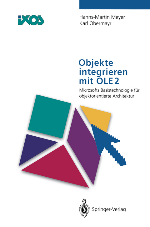Objekte integrieren mit OLE2 - Hanns-Martin Meyer, Karl Obermayr