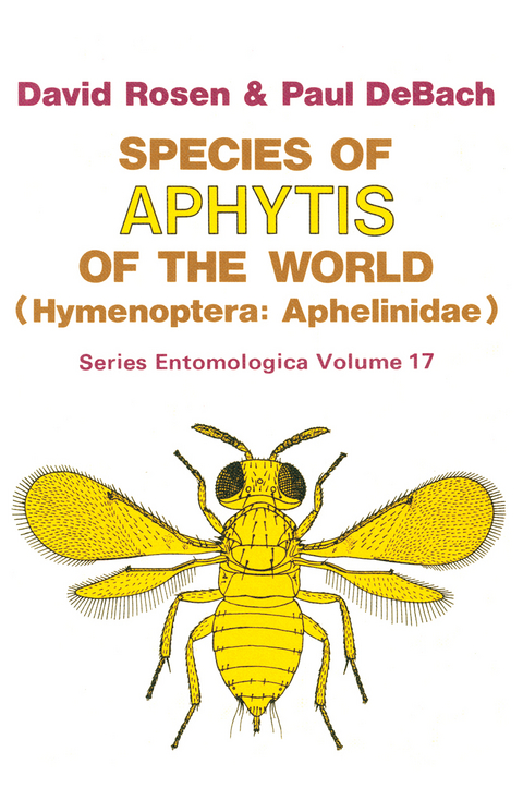 Species of Aphytis of the World - David Rosen, P. DeBach