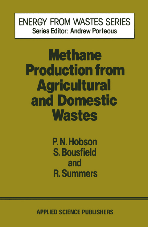 Methane Production from Agricultural and Domestic Wastes - 