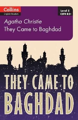 They Came to Baghdad - Agatha Christie