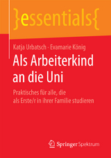 Als Arbeiterkind an die Uni - Katja Urbatsch, Evamarie K&ouml;nig