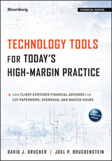 Technology Tools for Today's High-Margin Practice - David J. Drucker, Joel P. Bruckenstein