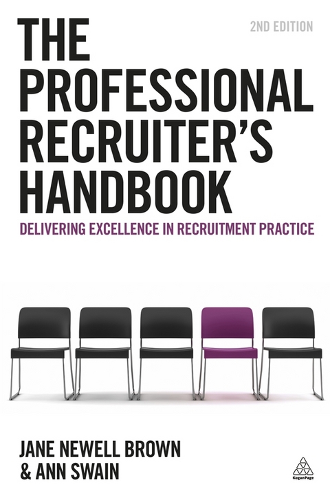 The Professional Recruiter's Handbook - Jane Newell Brown, Ann Swain