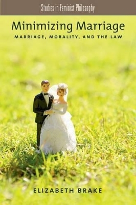 Minimizing Marriage - Elizabeth Brake