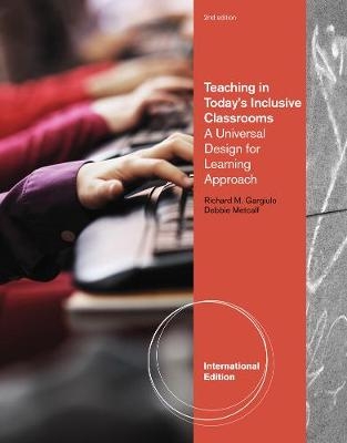 Teaching in Today's Inclusive Classrooms