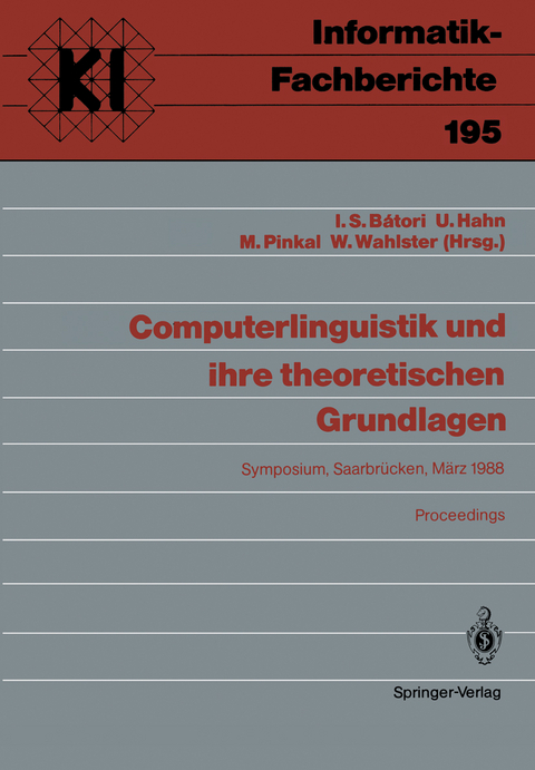 Computerlinguistik und ihre theoretischen Grundlagen - 