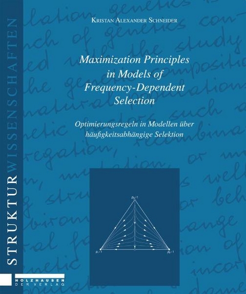 Maximization Principles in Models of Frequency - Dependent Selection - Kristan Schneider