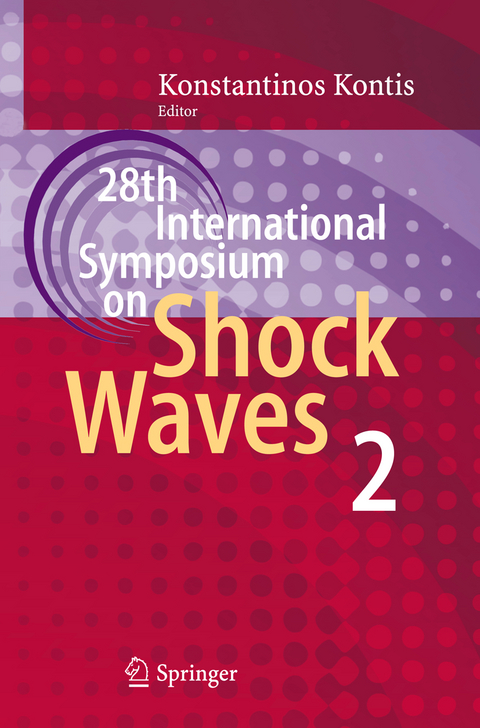 28th International Symposium on Shock Waves - 