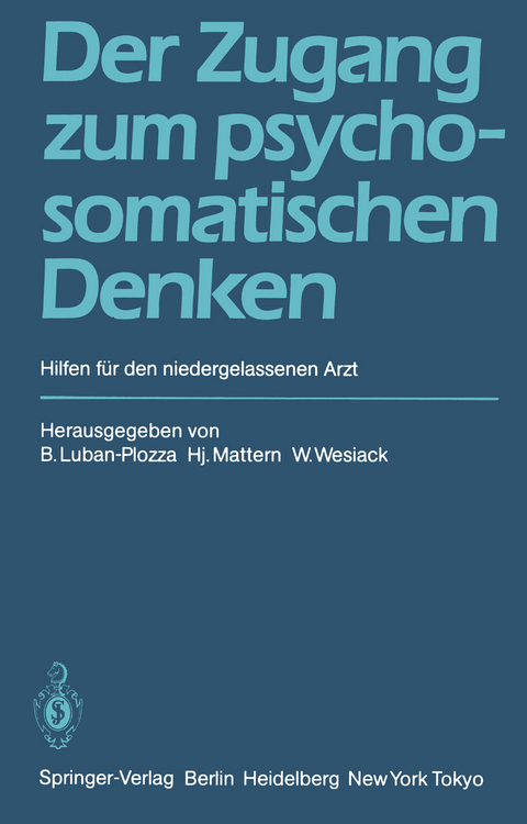 Der Zugang zum psychosomatischen Denken - 