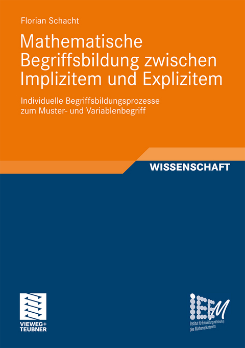 Mathematische Begriffsbildung zwischen Implizitem und Explizitem - Florian Schacht