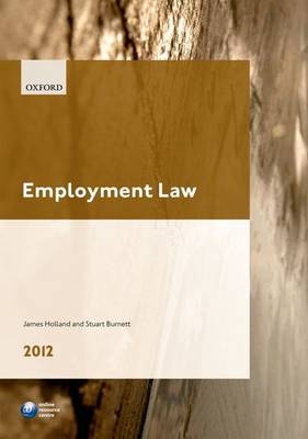 Employment Law - James A. Holland, Stuart Burnett