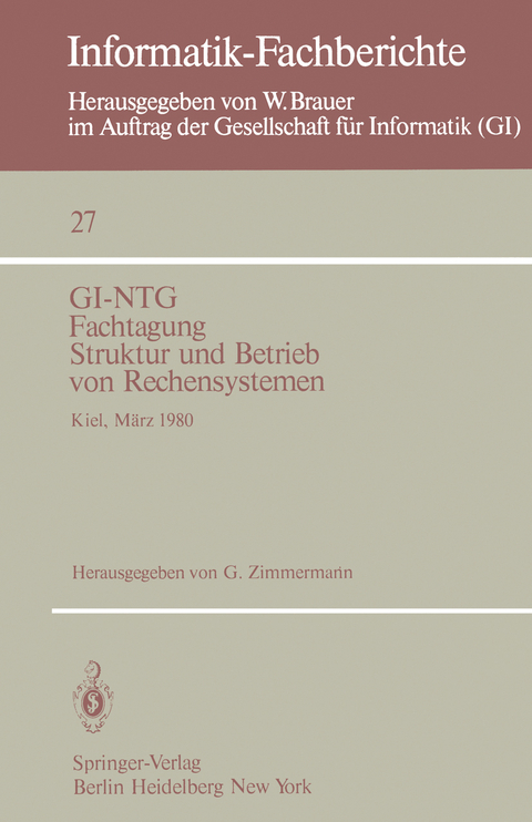 GI-NTG Fachtagung Struktur und Betrieb von Rechensystemen - 